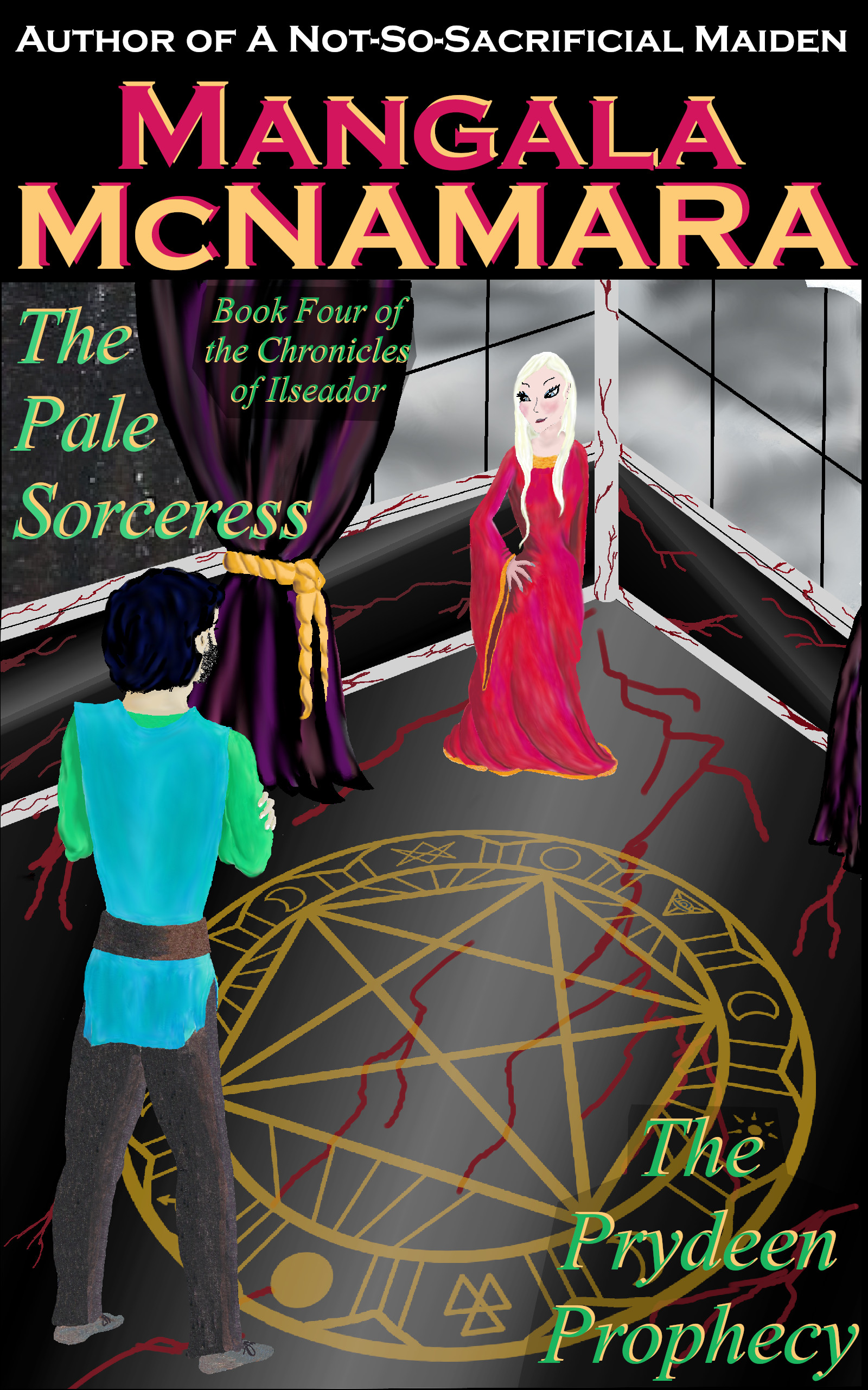 Cover for book: The Pale Sorceress: Book Four of the Chronicles of Ilseador