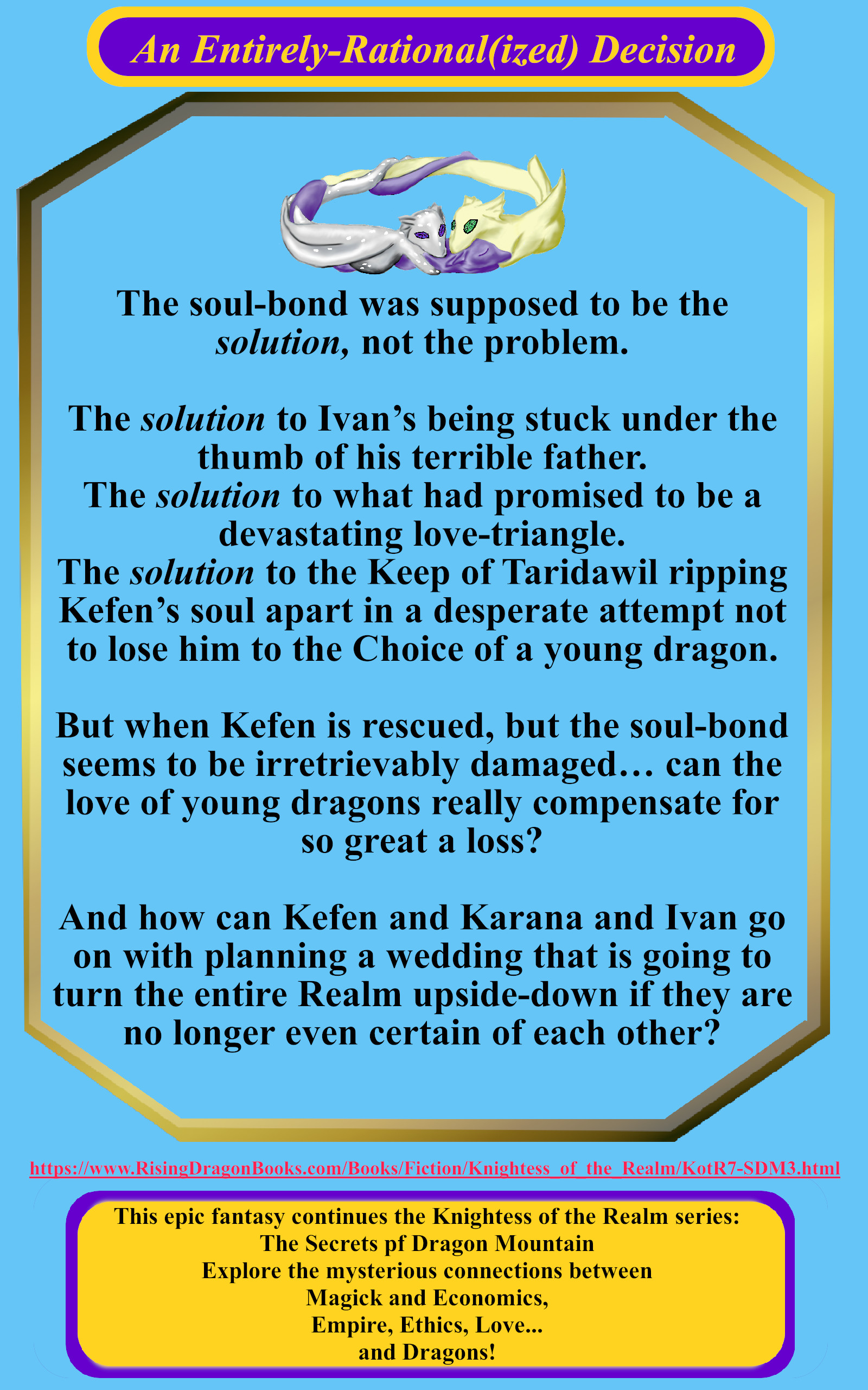 Back Blurb for book: An All-Too-Obvious Choice: Book 2 of the Secrets of Dragon Mountain (A Knightess of the Realm Novel)