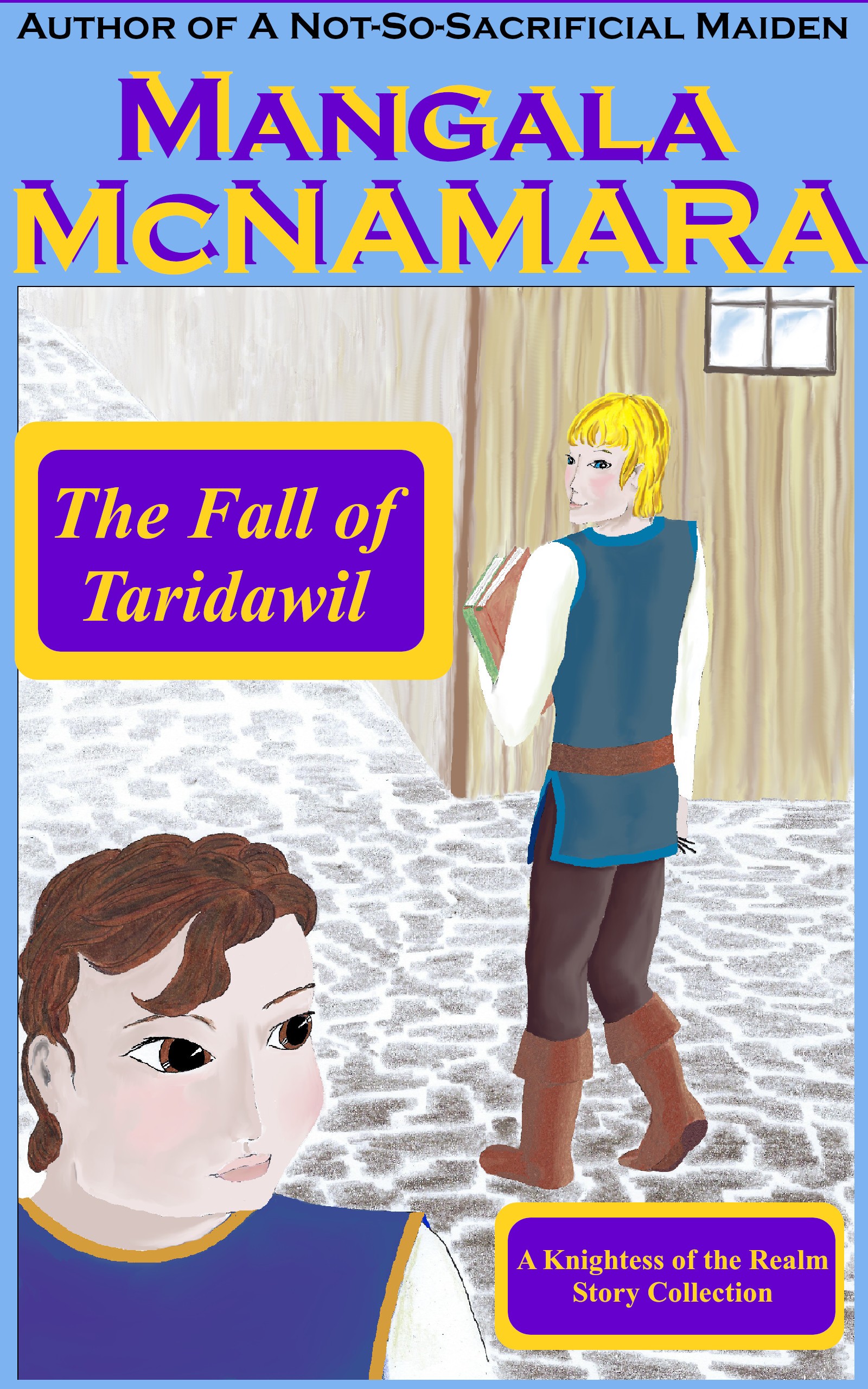 Cover of The Fall of Taridawil (A Knightess of the Realm Story Collection)